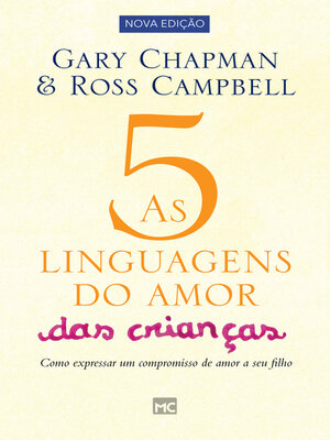 cover image of As 5 linguagens do amor das crianças--nova edição